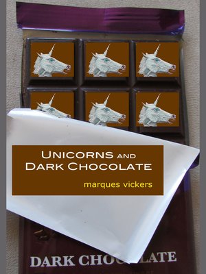 cover image of Unicorns and Dark Chocolate